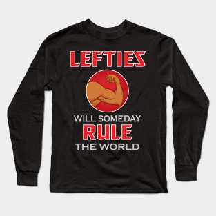 Lefties Rule! Long Sleeve T-Shirt